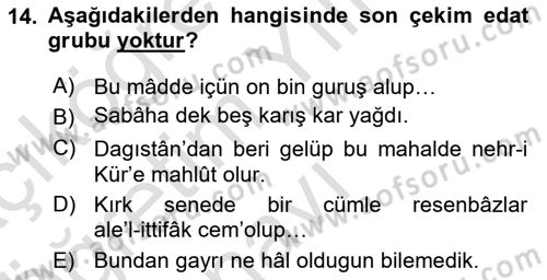 XVI-XIX. Yüzyıllar Türk Dili Dersi 2024 - 2025 Yılı Yaz Okulu Sınav Soruları 14. Soru