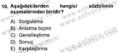 Eleştiri Kuramları Dersi 2013 - 2014 Yılı (Vize) Ara Sınav Soruları 10. Soru