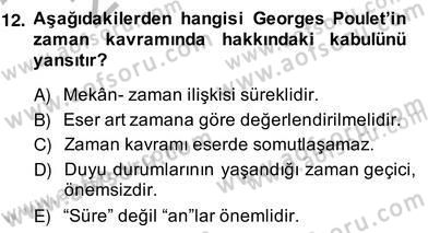 Eleştiri Kuramları Dersi 2013 - 2014 Yılı (Vize) Ara Sınav Soruları 12. Soru