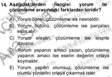 Eleştiri Kuramları Dersi 2013 - 2014 Yılı (Vize) Ara Sınav Soruları 14. Soru