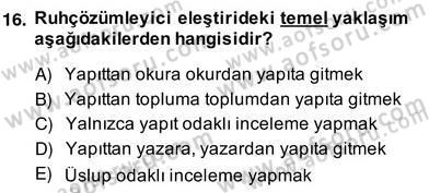 Eleştiri Kuramları Dersi 2013 - 2014 Yılı (Vize) Ara Sınav Soruları 16. Soru