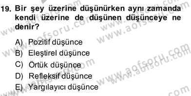 Eleştiri Kuramları Dersi 2013 - 2014 Yılı (Vize) Ara Sınav Soruları 19. Soru