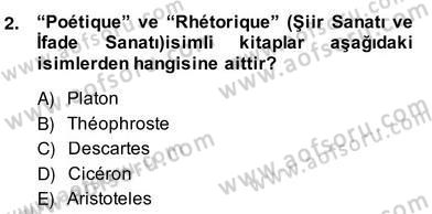 Eleştiri Kuramları Dersi 2013 - 2014 Yılı (Vize) Ara Sınav Soruları 2. Soru