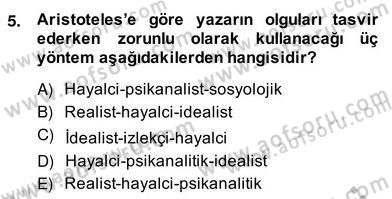 Eleştiri Kuramları Dersi 2013 - 2014 Yılı (Vize) Ara Sınav Soruları 5. Soru