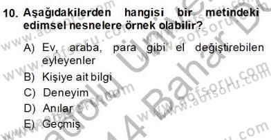 Eleştiri Kuramları Dersi 2013 - 2014 Yılı (Final) Dönem Sonu Sınav Soruları 10. Soru