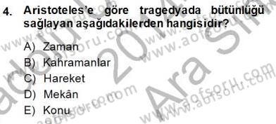Eleştiri Kuramları Dersi 2014 - 2015 Yılı (Vize) Ara Sınav Soruları 4. Soru