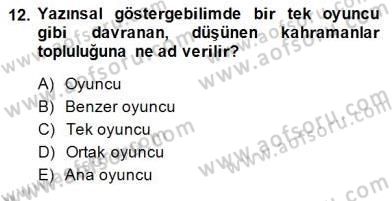 Eleştiri Kuramları Dersi 2014 - 2015 Yılı (Final) Dönem Sonu Sınav Soruları 12. Soru