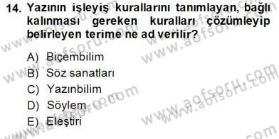 Eleştiri Kuramları Dersi 2014 - 2015 Yılı (Final) Dönem Sonu Sınav Soruları 14. Soru