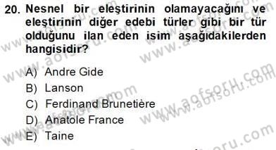 Eleştiri Kuramları Dersi 2014 - 2015 Yılı (Final) Dönem Sonu Sınav Soruları 20. Soru