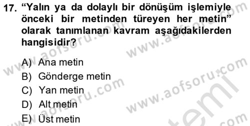 Eleştiri Kuramları Dersi 2014 - 2015 Yılı Tek Ders Sınavı 17. Soru