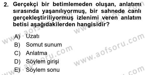 Eleştiri Kuramları Dersi 2015 - 2016 Yılı (Vize) Ara Sınav Soruları 2. Soru