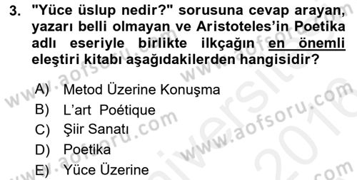 Eleştiri Kuramları Dersi 2015 - 2016 Yılı (Vize) Ara Sınav Soruları 3. Soru