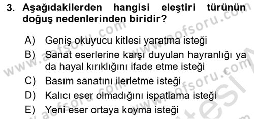 Eleştiri Kuramları Dersi 2015 - 2016 Yılı (Final) Dönem Sonu Sınav Soruları 3. Soru