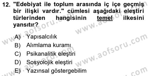 Eleştiri Kuramları Dersi 2015 - 2016 Yılı Tek Ders Sınav Soruları 12. Soru