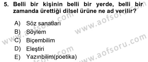 Eleştiri Kuramları Dersi 2015 - 2016 Yılı Tek Ders Sınav Soruları 5. Soru