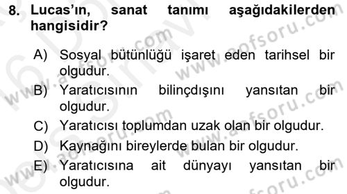 Eleştiri Kuramları Dersi 2015 - 2016 Yılı Tek Ders Sınav Soruları 8. Soru