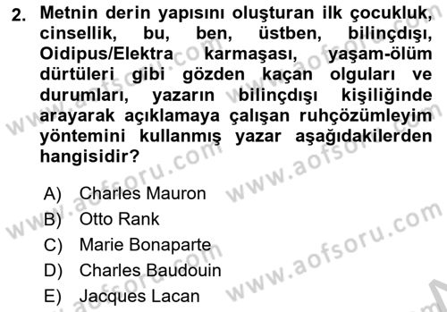 Eleştiri Kuramları Dersi 2016 - 2017 Yılı 3 Ders Sınav Soruları 2. Soru