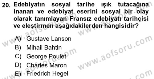 Eleştiri Kuramları Dersi 2017 - 2018 Yılı 3 Ders Sınav Soruları 20. Soru