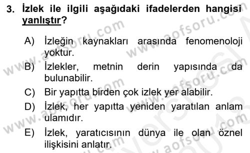 Eleştiri Kuramları Dersi 2017 - 2018 Yılı (Final) Dönem Sonu Sınav Soruları 3. Soru