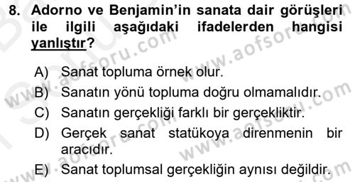 Eleştiri Kuramları Dersi 2017 - 2018 Yılı (Final) Dönem Sonu Sınav Soruları 8. Soru