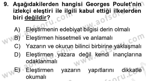 Eleştiri Kuramları Dersi 2018 - 2019 Yılı (Vize) Ara Sınavı 9. Soru