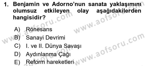 Eleştiri Kuramları Dersi 2018 - 2019 Yılı (Final) Dönem Sonu Sınav Soruları 1. Soru