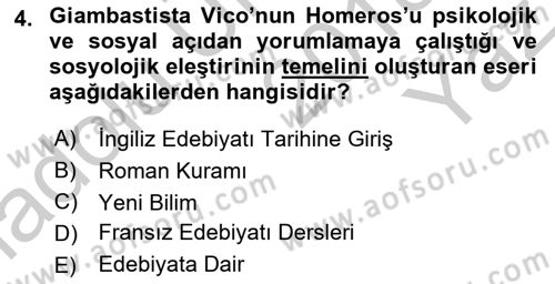 Eleştiri Kuramları Dersi 2018 - 2019 Yılı Yaz Okulu Sınav Soruları 4. Soru