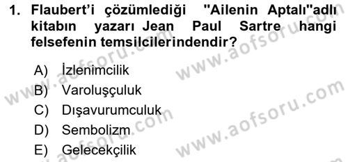 Eleştiri Kuramları Dersi 2020 - 2021 Yılı Yaz Okulu Sınav Soruları 1. Soru