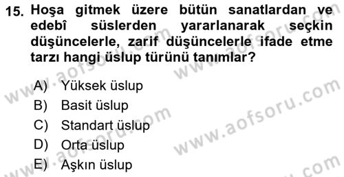 Eleştiri Kuramları Dersi 2020 - 2021 Yılı Yaz Okulu Sınav Soruları 15. Soru