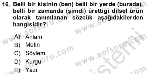 Eleştiri Kuramları Dersi 2020 - 2021 Yılı Yaz Okulu Sınav Soruları 16. Soru
