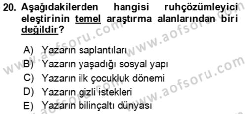 Eleştiri Kuramları Dersi 2021 - 2022 Yılı (Vize) Ara Sınav Soruları 20. Soru