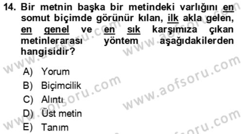 Eleştiri Kuramları Dersi 2021 - 2022 Yılı (Final) Dönem Sonu Sınav Soruları 14. Soru
