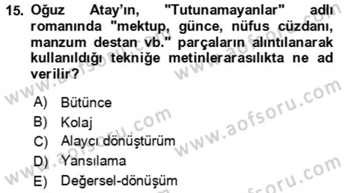 Eleştiri Kuramları Dersi 2021 - 2022 Yılı (Final) Dönem Sonu Sınav Soruları 15. Soru