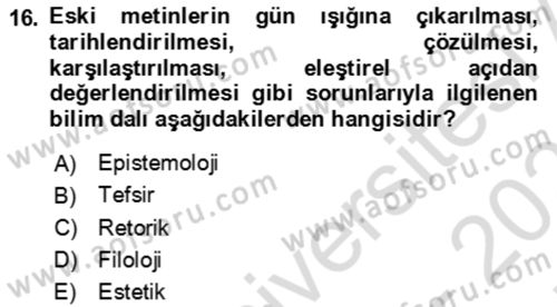 Eleştiri Kuramları Dersi 2021 - 2022 Yılı (Final) Dönem Sonu Sınav Soruları 16. Soru