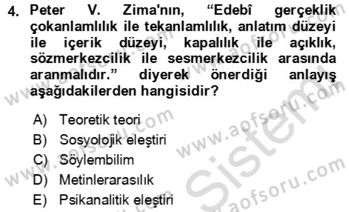 Eleştiri Kuramları Dersi 2021 - 2022 Yılı (Final) Dönem Sonu Sınav Soruları 4. Soru