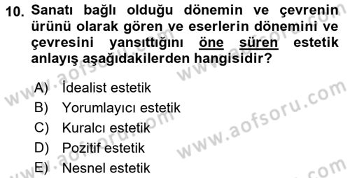 Eleştiri Kuramları Dersi 2022 - 2023 Yılı Yaz Okulu Sınav Soruları 10. Soru