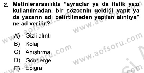 Eleştiri Kuramları Dersi 2022 - 2023 Yılı Yaz Okulu Sınav Soruları 2. Soru