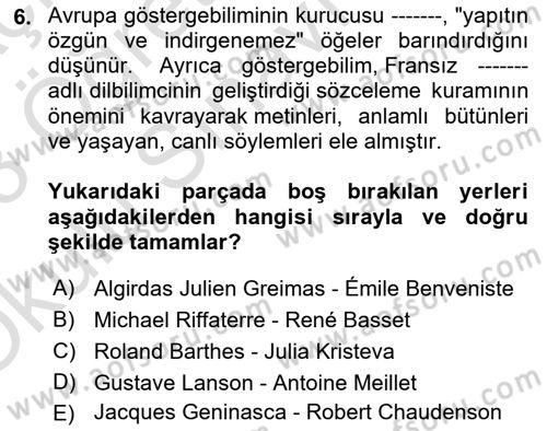 Eleştiri Kuramları Dersi 2022 - 2023 Yılı Yaz Okulu Sınav Soruları 6. Soru