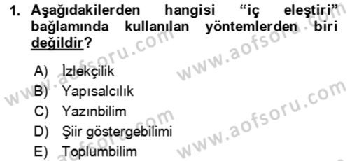 Eleştiri Kuramları Dersi 2023 - 2024 Yılı (Vize) Ara Sınav Soruları 1. Soru