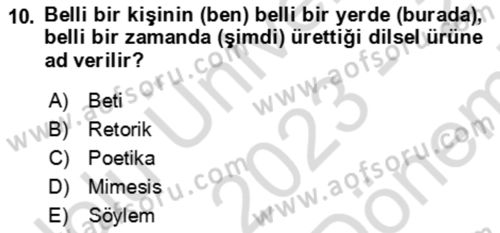 Eleştiri Kuramları Dersi 2023 - 2024 Yılı (Final) Dönem Sonu Sınav Soruları 10. Soru