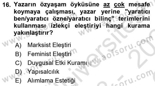Eleştiri Kuramları Dersi 2023 - 2024 Yılı Yaz Okulu Sınav Soruları 16. Soru
