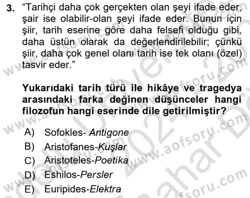Eleştiri Kuramları Dersi 2024 - 2025 Yılı (Vize) Ara Sınav Soruları 3. Soru