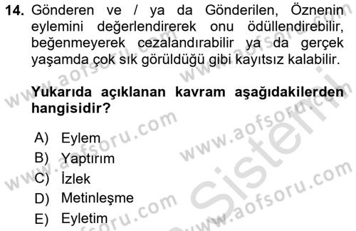 Eleştiri Kuramları Dersi 2024 - 2025 Yılı Yaz Okulu Sınav Soruları 14. Soru