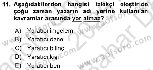 Eleştiri Kuramları Dersi 2025 - 2026 Yılı (Vize) Ara Sınav Soruları 11. Soru