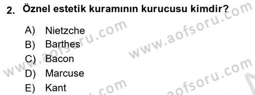 Eleştiri Kuramları Dersi 2025 - 2026 Yılı (Final) Dönem Sonu Sınav Soruları 2. Soru