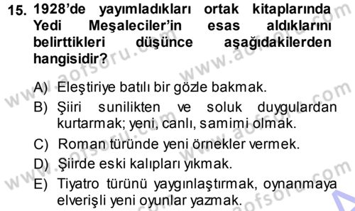 Eleştiri Tarihi Dersi 2013 - 2014 Yılı (Final) Dönem Sonu Sınav Soruları 15. Soru