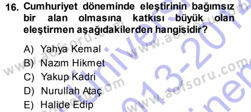 Eleştiri Tarihi Dersi 2013 - 2014 Yılı (Final) Dönem Sonu Sınav Soruları 16. Soru