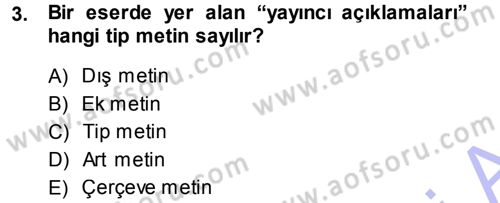 Eleştiri Tarihi Dersi 2014 - 2015 Yılı (Vize) Ara Sınav Soruları 3. Soru