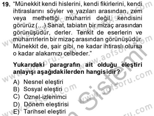 Eleştiri Tarihi Dersi 2014 - 2015 Yılı (Final) Dönem Sonu Sınav Soruları 19. Soru