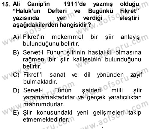 Eleştiri Tarihi Dersi 2014 - 2015 Yılı Tek Ders Sınav Soruları 15. Soru
